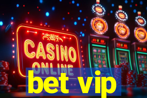 bet vip